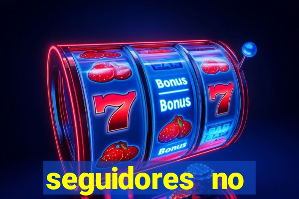 seguidores no instagram barato